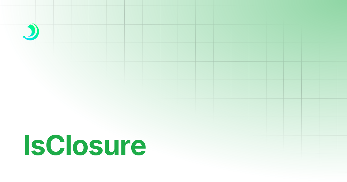IsClosure | BoxLang : A Modern Dynamic JVM Language